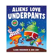 The Underpants Aliens Books 外星人爱内裤 原版 Love 预售 英文儿童绘本 善本图书