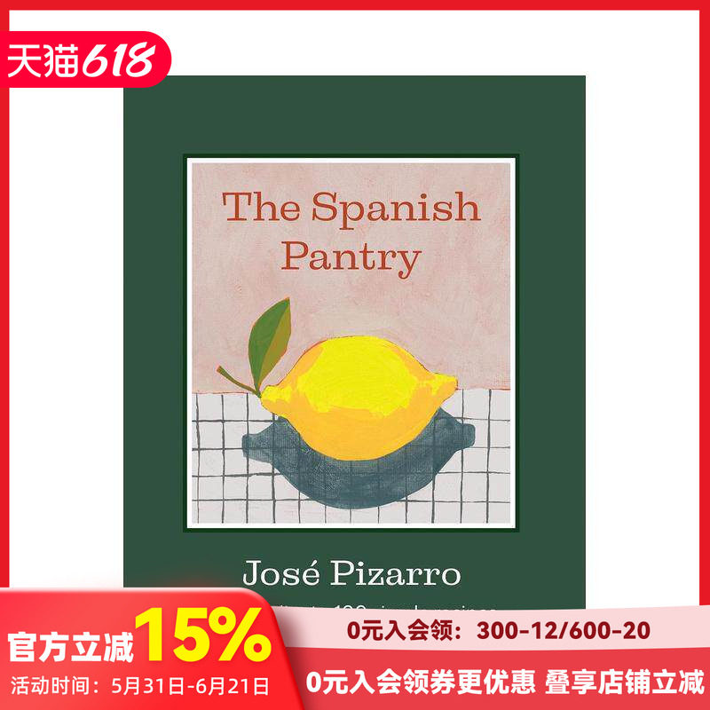 【现货】西班牙风味宝库：12种核心食材×100道简易食谱 The Spanish Pantry  原版英文餐饮生活美食