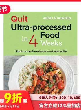 【预售】4周内戒掉超加工食品 Quit Ultra-processed Food in 4 Weeks 原版英文餐饮生活美食 善本图书