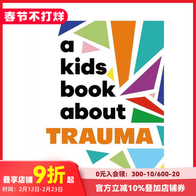 【现货】【给孩子的书】创伤 【A Kids Book About】Trauma 原版英文青少年读物 DK