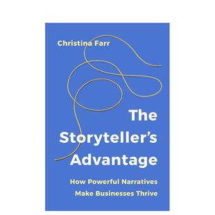 【预售】叙述者优势：如何用故事驱动企业增长 The Storyteller’s Advantage 原版英文商业行销