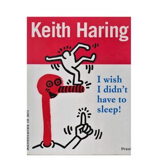 Keith Wish 预售 我希望我不用睡觉 原版 善本图书 Sleep Haring 凯斯·哈林 Have Didn’t 英文儿童艺术启蒙