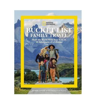 【预售】国家地理遗愿清单家庭旅行 与孩子一起探索世界记录一生的个冒险故事原版英文旅行
