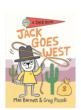 【现货】杰克去了西部 JACK 04 JACK GOES WEST 原版英文儿童绘本