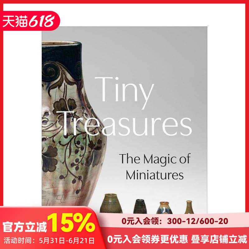 【预售】小宝藏：微型模型的魔力 Tiny Treasures: The Magic of Miniatures 原版英文艺术画册画集