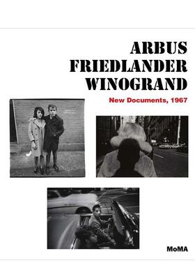 【预售】阿勃丝/弗里德兰德/温诺格兰德:新文件，1967 Arbus/Friedlander/Winogrand 原版英文摄影作品集