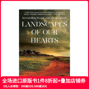 原版 善本图书 风景：人与环境 Our Landscapes 我们心中 和谐 英文社会科学进口原版 Hearts 现货