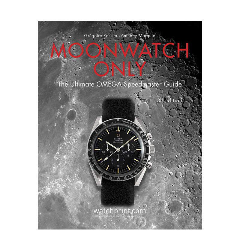 【预售】月相表专论:欧米茄超霸腕表指南 Moonwatch Only 原版英文珠宝首饰