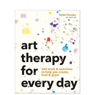 【预售】(预计26年1月出版)每日艺术疗法 Art Therapy for Every Day 原版英文生活综合