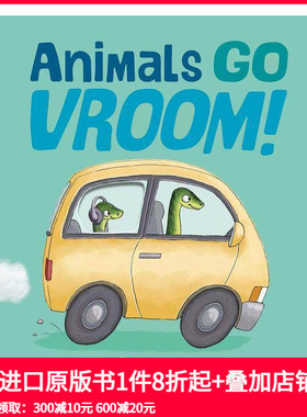 【预售】Animals Go Vroom!，动物们都来了！ 英文原版图书籍进口正