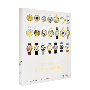 Years 善本图书 100 英文珠宝首饰 原版 Watches 500 500年历程 块杰出手表 预售