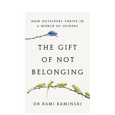 【预售】不归属感的礼物：局外人如何在合群者的世界中脱颖而出 The Gift of Not Belonging 原版英文生活综合 善本图书