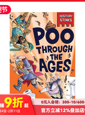 【预售】臭臭历史：古往今来的便便 History Stinks!: Poo Through the Ages 原版英文青少年读物 善本图书