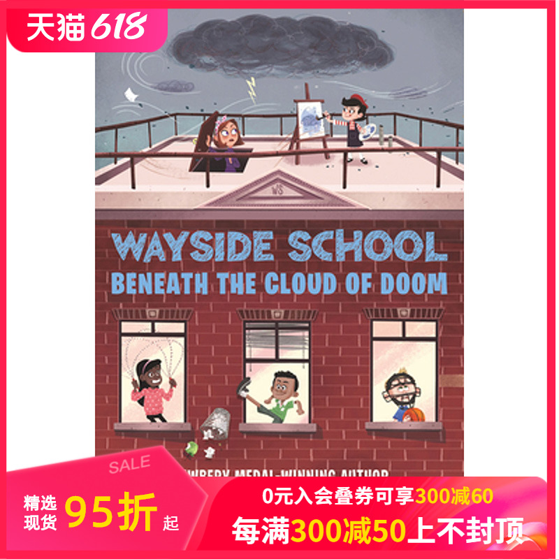 【现货】 Wayside School Beneath the Cloud of Doom，厄运之云下英文原版图书籍进口正版 Sachar儿童分阶阅读