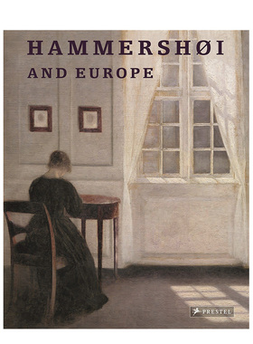 【现货】哈默休伊与欧洲 Hammershoi and Europe 进口原版英文画册画集艺术 善本图书