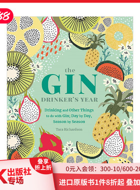 【现货】金酒爱好者的一年四季酒谱 琴酒鸡尾酒调酒指南 The Gin Drinker’s Year 英文原版进口图书