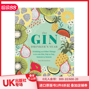Year 进口图书 一年四季 The Gin 琴酒鸡尾酒调酒指南 金酒爱好者 酒谱 英文原版 Drinker’s 预售