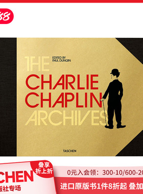 【现货】查理·卓别林档案The Charlie Chaplin Archives 淘金记城市之光摩登时代电影记录剧照摄影写真手札英文原版善本图书