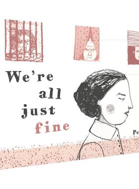 【现货】我们都很好 We’re All Just Fine 进口原版英文漫画书 善本图书