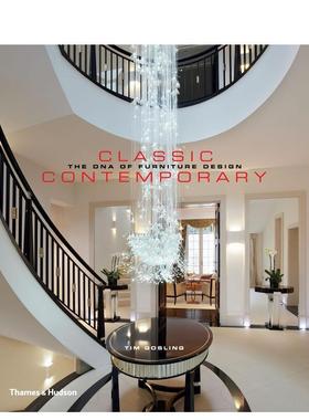 【现货】经典当代：家具设计DNA Classic Contemporary: The DNA of Furniture Design 原版英文工业产品设计