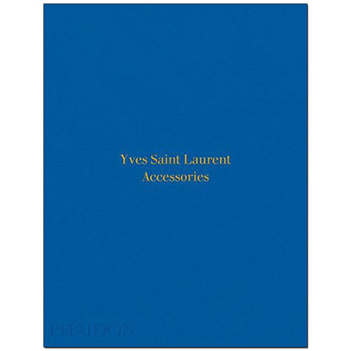 【现货】Yves Saint Laurent Accessories，伊夫圣罗兰配饰 YSL的珠宝首饰设计 英文原版艺术图书