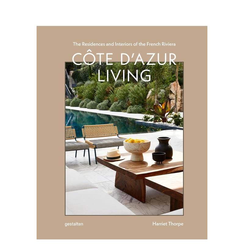 【现货】蔚蓝海岸生活:法国里维埃拉的住宅与室内设计 C?te d'Azur Living 原版英文建筑设计