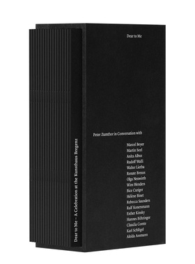 【预售】彼得·卒姆托对话录 Dear to Me: Peter Zumthor in Conversation 英文原版建筑设计师访谈进口画册图书
