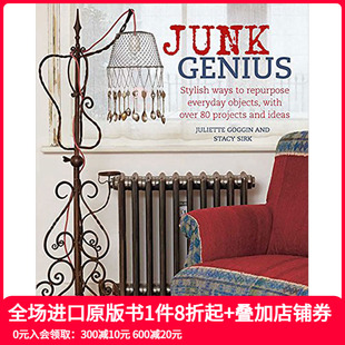 Genius Junk 回收家居天才 再生利用环保材料居家装 图书 饰英文原版 现货