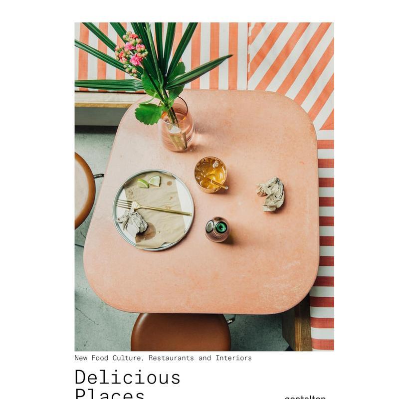 【现货】Delicious Places 美味的地方:餐饮室内设计 餐厅装潢装修 英文原版