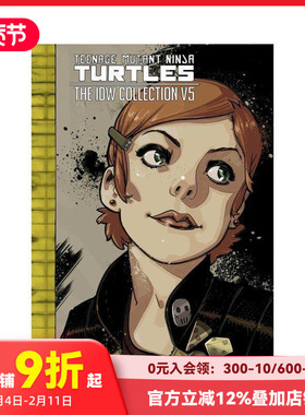 【预售】Teenage Mutant Ninja Turtles: The IDW Collection Volu