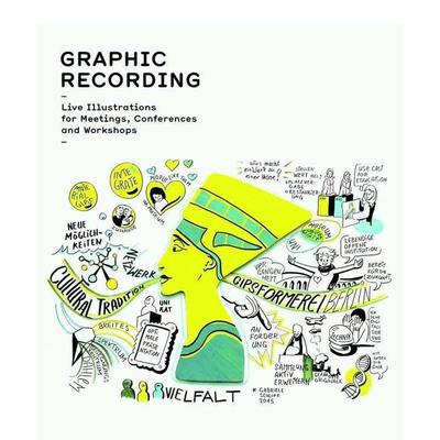 【现货】[Gestalten出版]Graphic Recording，图文记录：用于会议和研讨会现场插图 Live Illustrations 插画插图设计 英文原版