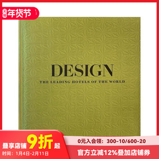 【现货】世界卓越酒店设计 Design: The Leading Hotels of the World 世界Z佳酒店奖 原版英文室内设计装饰 善本图书
