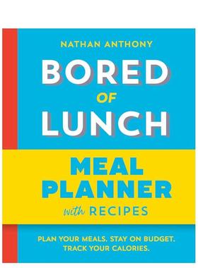 【预售】解决午餐倦怠：膳食规划手册 Bored of Lunch: Meal Planner 原版英文餐饮生活美食 善本图书