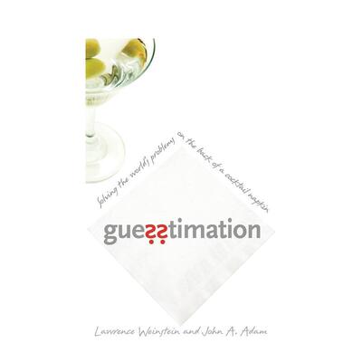 【预售】猜测：在鸡尾酒餐巾背面解决世界问题 Guesstimation 原版英文社会科学