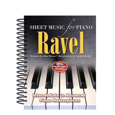 【现货】拉威尔：钢琴乐谱 Ravel: Sheet Music for Piano 原版英文音乐