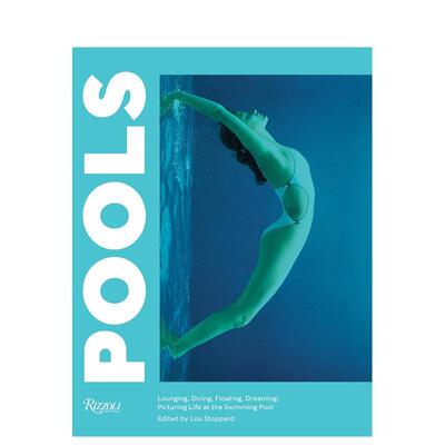 【预售】游泳池 Pools 原版英文摄影作品集 善本图书