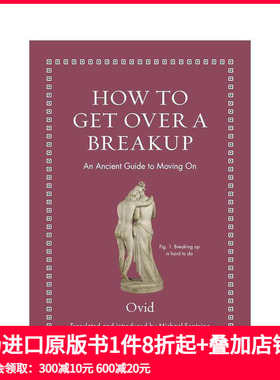 【现货】【How to轻哲学系列】忘记一段恋情 How to Get Over a Breakup 古典文本 现代实用指南 原版英文社会科学