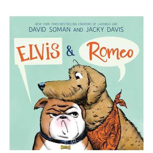 Elvis Romeo 英文儿童绘本 埃尔维斯与罗密欧 原版 善本图书 现货
