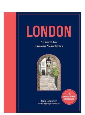 【现货】伦敦：好奇漫游者插画指南 London: A Guide for Curious Wanderers 进口原版英文旅行生活 善本图书