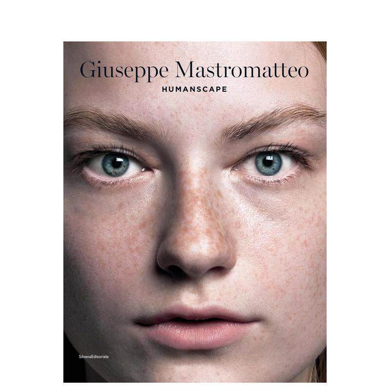 【预售】朱塞佩?马斯托马泰奥：人文景观 Giuseppe Mastromatteo : Humanscape 原版英文摄影作品集 善本图书