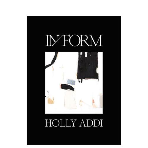 【预售】IN /FORM：Holly Addi，存在/形体 美国抽象画艺术家Holly Addi