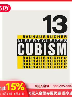 【预售】立体主义 【Bauhausbücher 13】Cubism 原版英文综合设计 善本图书