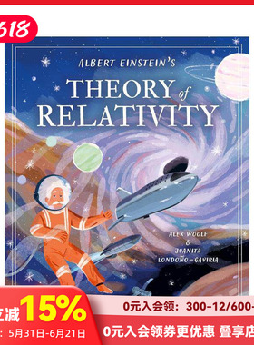 【预售】给好奇心灵的大创意：爱因斯坦的相对论 Albert Einstein's Theory of Relativity  原版英文儿童绘本 善本图书