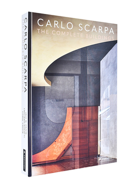 【现货】卡洛·斯卡帕：建筑作品全收藏 Carlo Scarpa: The Complete Buildings 原版英文建筑设计 善本图书