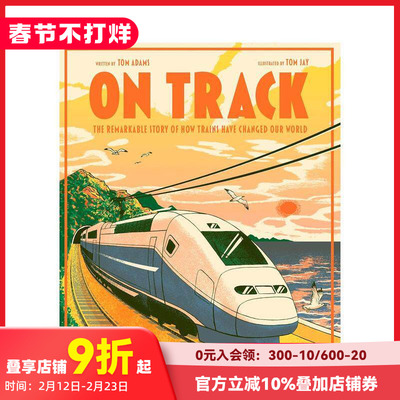 【现货】轨道：火车改变世界的非凡故事 The remarkable story of how trains have changed our world 原版英文儿童绘本