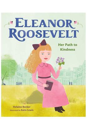 【现货】埃莉诺-罗斯福 Eleanor Roosevelt 原版英文儿童绘本 善本图书