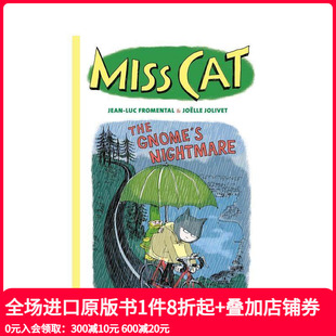 女巫奖得主Jean Miss 预售 噩梦 原版 T&H Nightmare Luc 猫女士：侏儒 The Cat Fromental 英文儿童漫画 Gnome’s