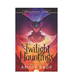 【现货】《魔法师的孩子》,苐一卷:暮色萦绕 Enchanter’s Child, Book One: Twilight Haunting 原版英文儿童分阶阅读