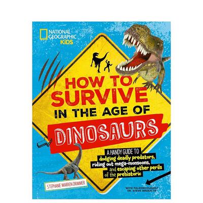 【预售】如何在恐龙时代生存 How to Survive in the Age of Dinosaurs 原版英文儿童趣味