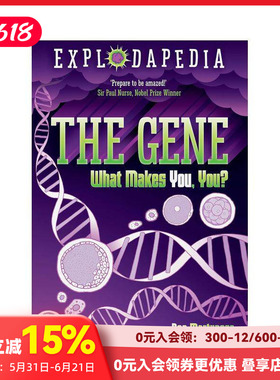 【预售】基因：是什么形成了你？ 【Explodapedia】The Gene: What Makes You  You? 原版英文青少年读物 善本图书